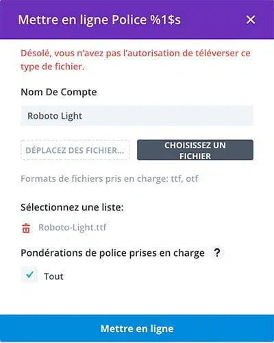 Ajouter une police sur Divi - Pas d'autorisation pour téléverser ce type de fichier