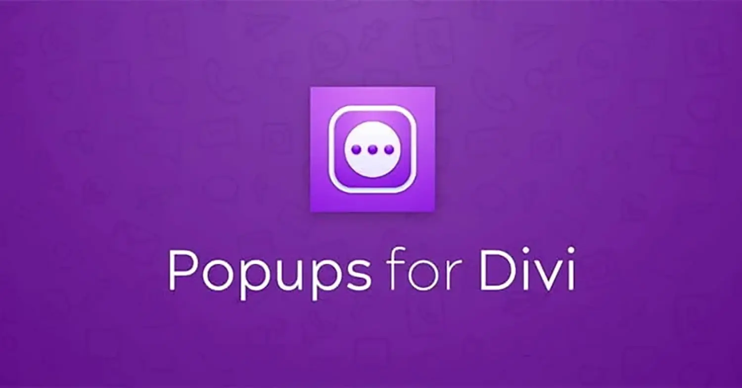 Popups for Divi – L’extension qu’il vous faut pour créer une pop-up